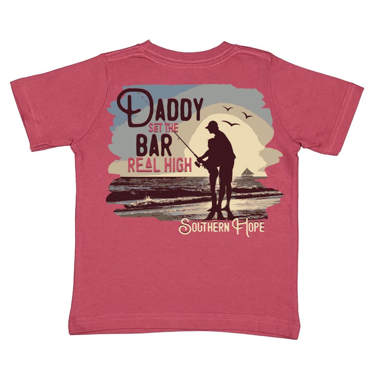 Daddy Set The Bar Reel High Girls Short Sleeve Shirt – Southern Boy Co.