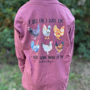 LONG SLEEVE Chickens Want More of Em Boys Tee