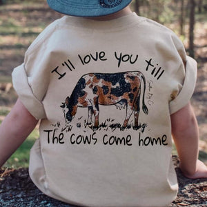 I’ll Love You Till Cows Come Home (Latte) Short Sleeve Kids Tee