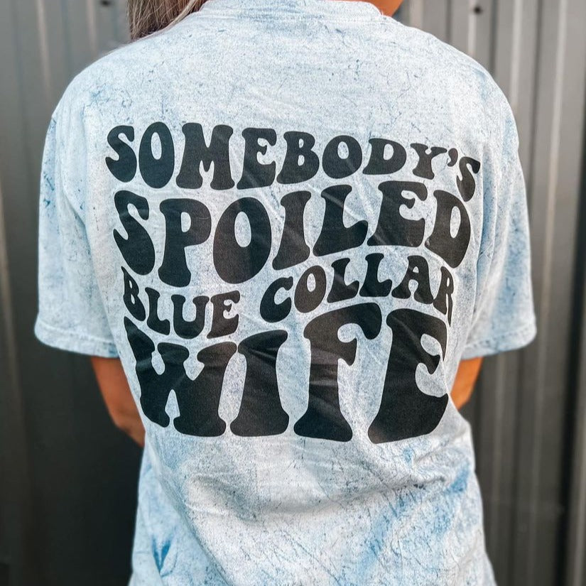 Spoiled Blue Collar Wife Short Sleeve Adult Tee