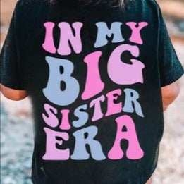 (Short) In My Big Sister Era Kids Tee