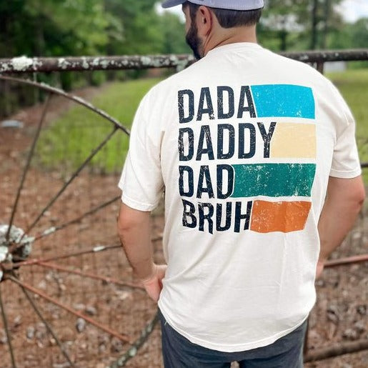 Dada, Daddy, Dad, Bruh Adult Short Sleeve Tee