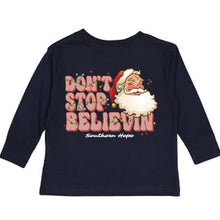 Load image into Gallery viewer, Don&#39;t Stop Believin Long Sleeve Girls Tee
