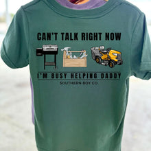 Load image into Gallery viewer, (BACK) Busy Helping Daddy Short Sleeve Kids Tee
