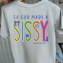 Load image into Gallery viewer, (Silver) God Made a Sissy Short Sleeve Girls Tee
