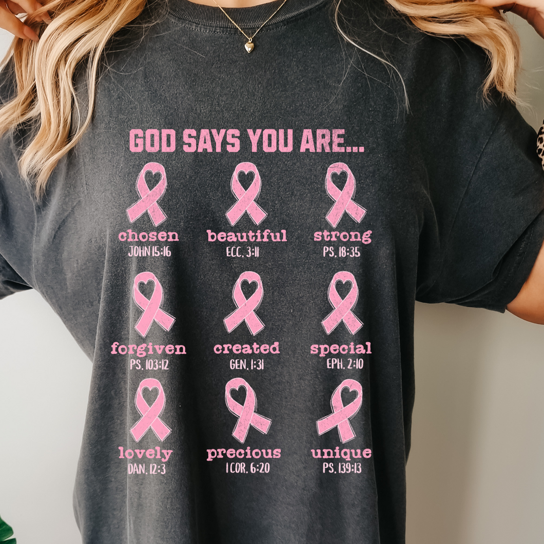 God Says You Are Pink Ribbon Short Sleeve Adult Tee