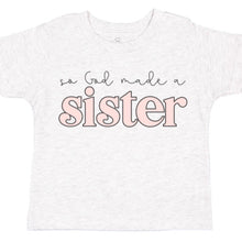 Load image into Gallery viewer, God Made A Sister Short Sleeve Kids Tee (D)
