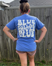 Load image into Gallery viewer, Blue Collar Wife Short Sleeve Adult Tee
