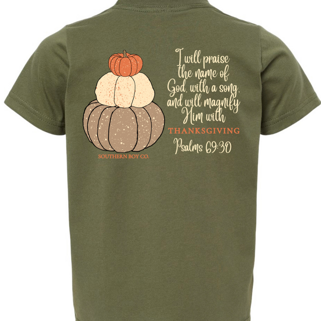Thanksgiving Psalms 69:30 Short Sleeve Kids Tee