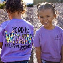 Load image into Gallery viewer, God Is Within Her Short Sleeve Girls Tee (D)
