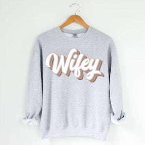 Wifey Fleece Sweatshirt